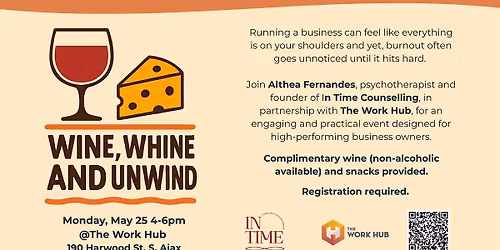 Wine, Whine and Unwind