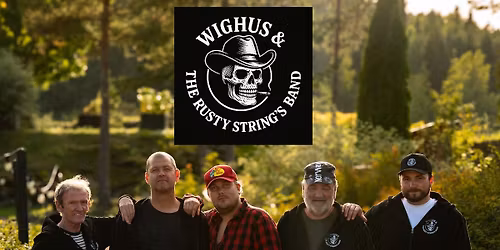 COUNTRYKVELD MED WIGHUS & THE RUSTY STRING`S BAND
