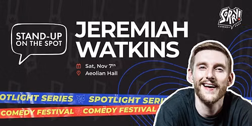Stand-Up On the Spot with Jeremiah Watkins