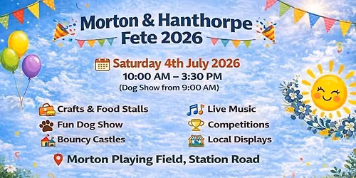 Morton and Hanthorpe Summer Fete