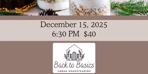 Festive Mix & Pour Gifts Workshop