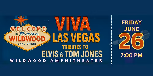Viva Las Vegas Tribute to Elvis & Tom Jones