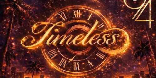 TIMELESS 1 YEAR ANNIVERSARY