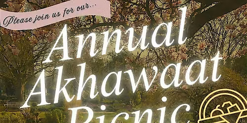 Akhawat Archive x Modest Moves: Sisters' Picnic & Rounders