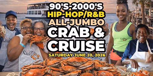 90\u2019s-2000\u2019s Hip-Hop\/R&B Crab & Cruise\u00ae