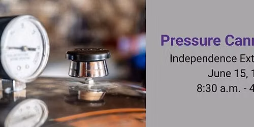 Pressure Canner Testing - Independence