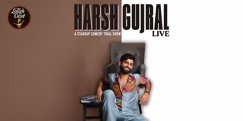 Harsh Gujral Live