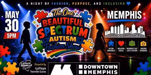 The One Beautiful Spectrum Autism Fashion Show Memphis