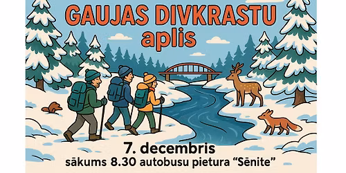 Gaujas Divkrastu aplis (~28km). 07.12.2025.
