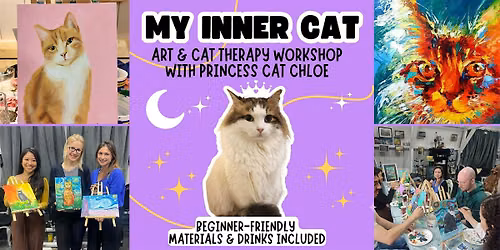 My Inner Cat \u2013 Cat&Art Therapy Workshop with Cat Chloe (beginner-friendly)