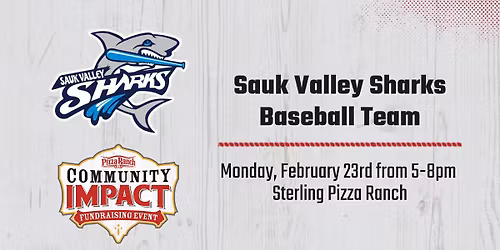 Sauk Valley Sharks Baseball Team: Community Impact Night!