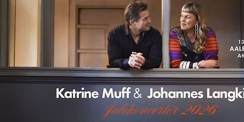 Katrine Muff & Johannes Langkilde - Julekoncert i AKKC