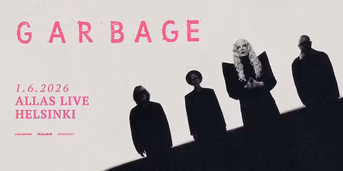 Garbage (US), Allas Live, Helsinki 1.6.2026 (LOPPUUNMYYTY)