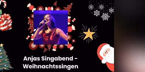 Anjas Singabend - Weihnachtssingen