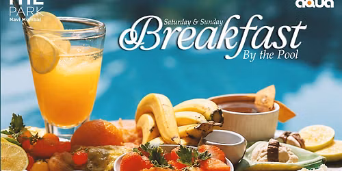 BREAKFAST BY THE POOL