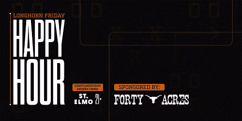 Longhorn Friday Happy Hour