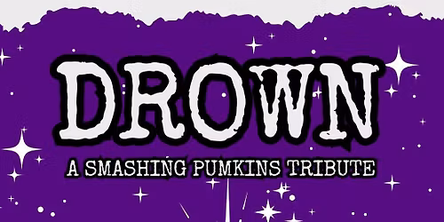Drown- SMASHING PUMPKINS TRIBUTE @ YONKERS BREWING CO.