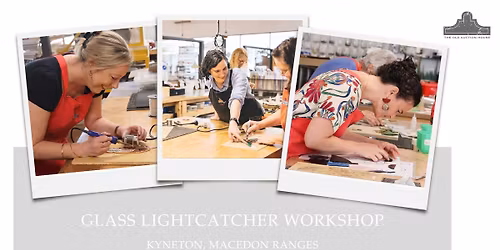 Glass Light Catcher Workshop