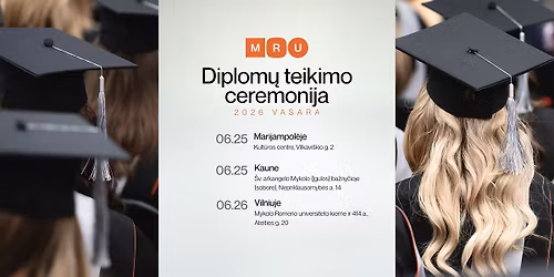 Diplom\u0173 teikimo ceremonija 2026 Vasara