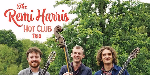 Knighton-on-Teme Parish Room Jazz club present Remi Harris Hot Jazz Trio
