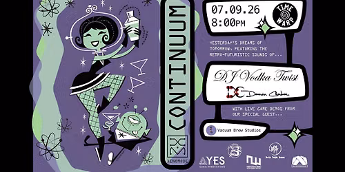 Continuum @ Time Warp \/\/ Capitol Hill Art Walk Afterparty \/\/ Feat. DJ Vodka Twist!