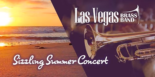 Las Vegas Brass Band Sizzling Summer Concert
