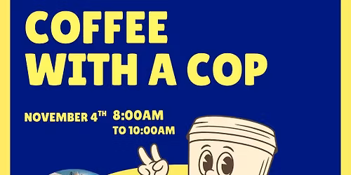 Coffee with a Cop