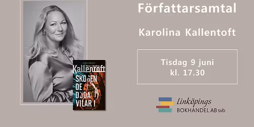 F\u00f6rfattarsamtal med Karolina Kallentoft