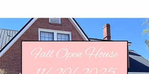Fall Open House