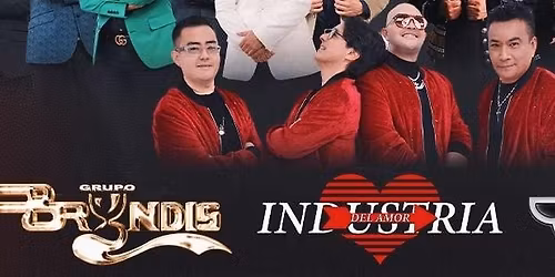 ROMANTICOS FOREVER TOUR, GRUPO BRYNDIS, INDUSTRIA DEL AMOR, GUARDIANES