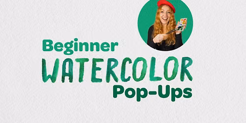 Watercolor Pop-Up: Birds of a Feather for Beginners