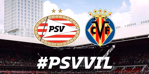 PSV - Villarreal CF 