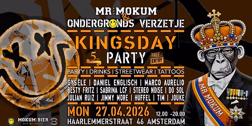 MR MOKUM & ONDERGRONDS VERZETJE KINGSDAY STREETRAVE 2026