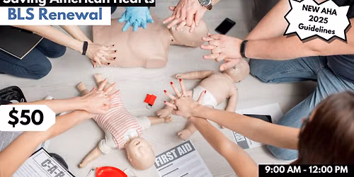 AHA BLS Renewal July 29, 2026 