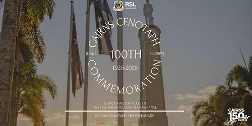 Cairns Cenotaph Centenary Commemoration