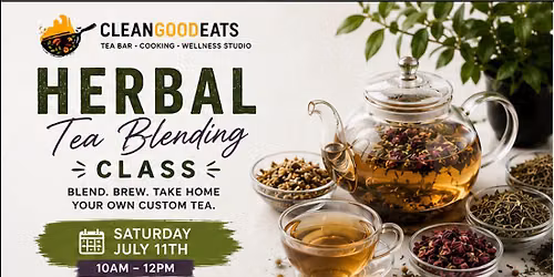 Herbal Tea Blending Class