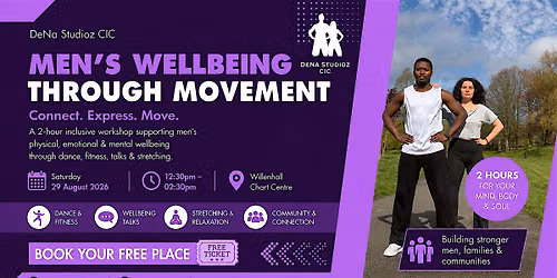 DeNa Studioz | Men's Wellbeing Through Movement | Free Community Workshop