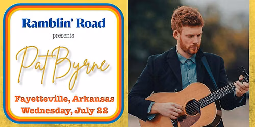 Ramblin' Road: Pat Byrne returns to Fayetteville, AR