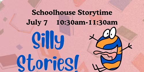 Schoolhouse Storytime: Silly Stories
