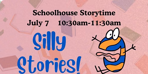 Schoolhouse Storytime: Silly Stories