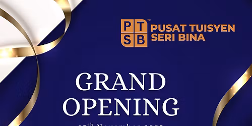 Grand Opening