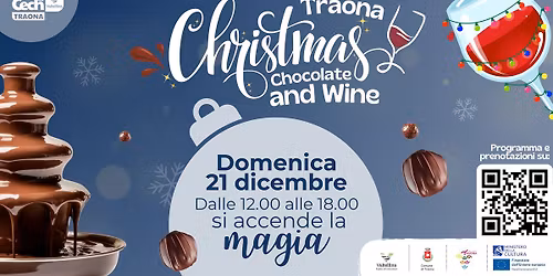 Christmas Chocolate & Wine - Traona\ud83c\udf77\ud83c\udf6b\u2744\ufe0f