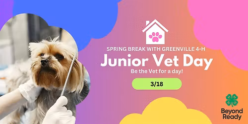 Greenville 4-H Junior Vet Day Camp 2026