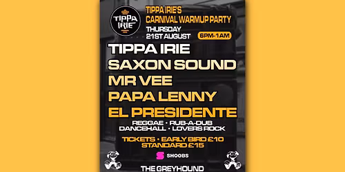 Tippa Irie's  Carnival warm up 