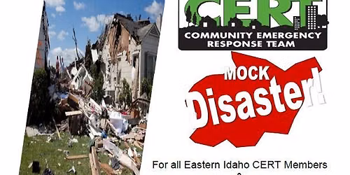 Eastern Idaho CERT Mock Disaster