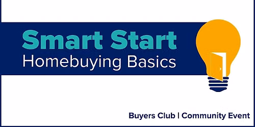 Smart Start: Homebuying Basics - Cascade