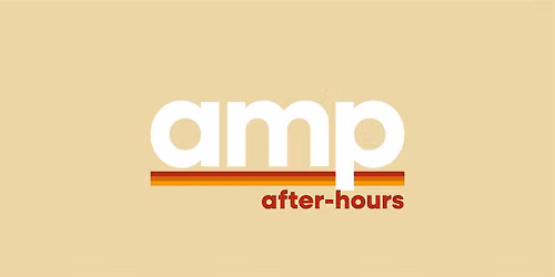 amp after hours: open editing night