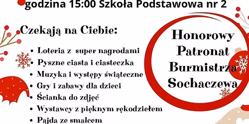 III KIERMASZ ŚWIĄTECZNY SZKOŁA PODSTAWOWA NR 2 W SOCHACZEWIE