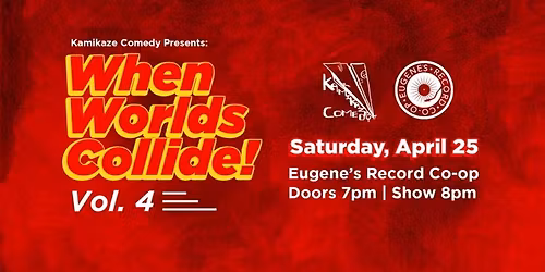 When Worlds Collide!  Vol. 4