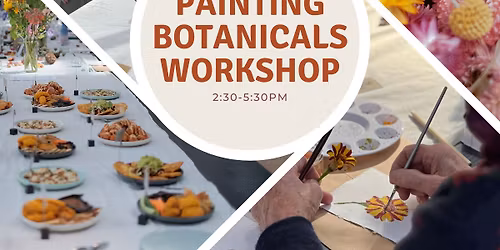 Painting Botanicals Workshop